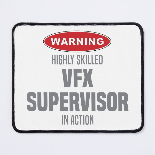 Item preview, Highly Skilled VFX Supervisor in Action designed and sold by NermilioDesigns.