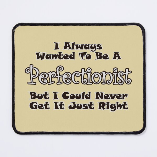 Item preview, Perfectionist designed and sold by Fanarchist.
