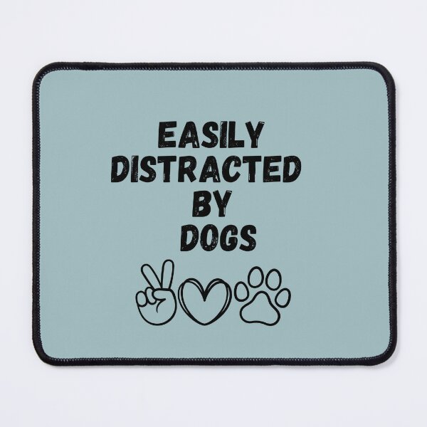 Item preview, Easily Distracted by Dogs - Canine Daydreamer,A Pawsitively Stylish Collection designed and sold by CYGIS STORE.