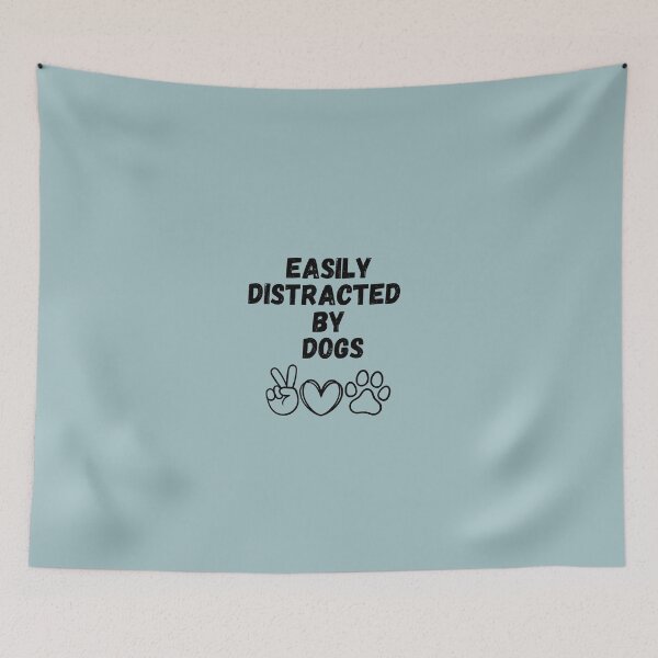 Item preview, Easily Distracted by Dogs - Canine Daydreamer,A Pawsitively Stylish Collection designed and sold by CYGIS STORE.