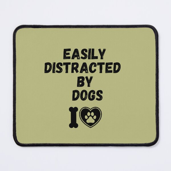 Item preview, Easily Distracted by Dogs - Canine Daydreamer,A Pawsitively Stylish Collection designed and sold by CYGIS STORE.