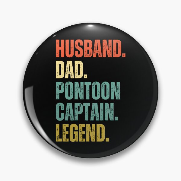 Item preview, Husband Dad Pontoon Captain Legend designed and sold by Beezi Graphix.