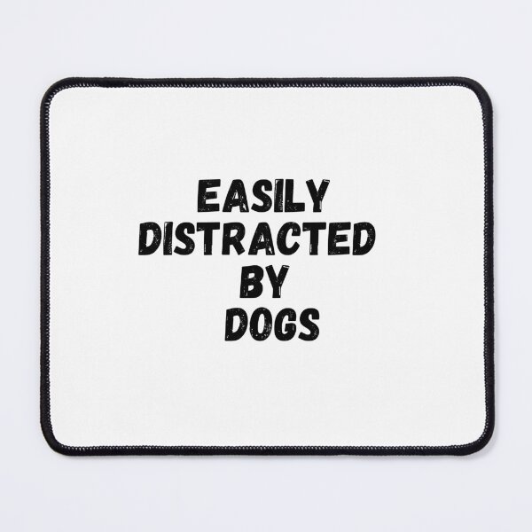 Item preview, Easily Distracted by Dogs - Canine Daydreamer,A Pawsitively Stylish Collection designed and sold by CYGIS STORE.