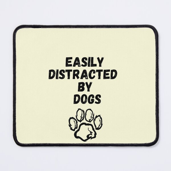 Item preview, Easily Distracted by Dogs - Canine Daydreamer,A Pawsitively Stylish Collection designed and sold by CYGIS STORE.