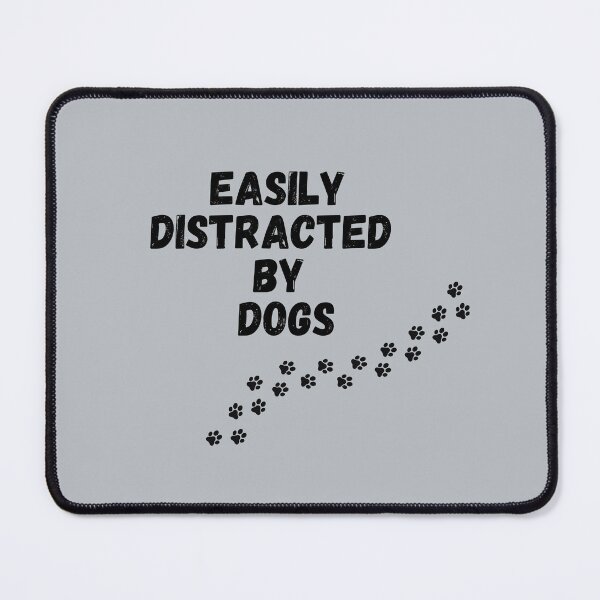 Item preview, Easily Distracted by Dogs - Canine Daydreamer,A Pawsitively Stylish Collection designed and sold by CYGIS STORE.