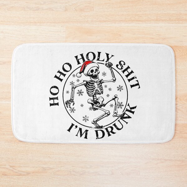 Item preview, Ho Ho Holy Shit I'm Drunk, Funny Santa Claus Quotes designed and sold by EsteticaVerus.