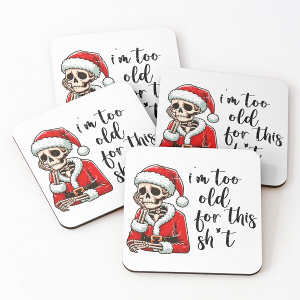 Item preview, I'm Too Old For This Shit, Funny Santa Claus designed and sold by EsteticaVerus.