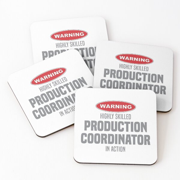 Item preview, Highly Skilled Production Coordinator in Action designed and sold by NermilioDesigns.