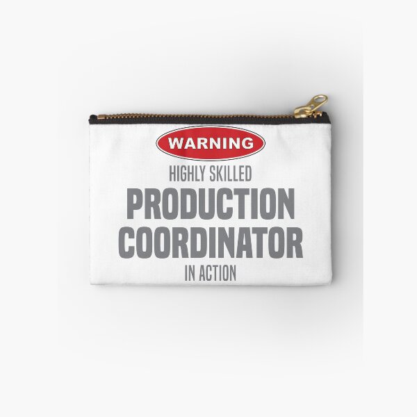 Item preview, Highly Skilled Production Coordinator in Action designed and sold by NermilioDesigns.