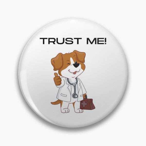 Item preview, Trust Me, I'm a Dog Doctor -  Canine Daydreamer,A Pawsitively Stylish Collection designed and sold by CYGIS STORE.