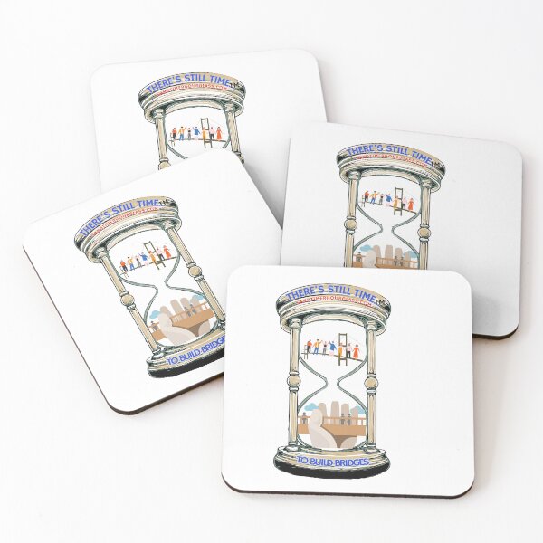 Item preview, To build bridges "THERE'S STILL TIME" (TM) designed and sold by Christopher Bradley.