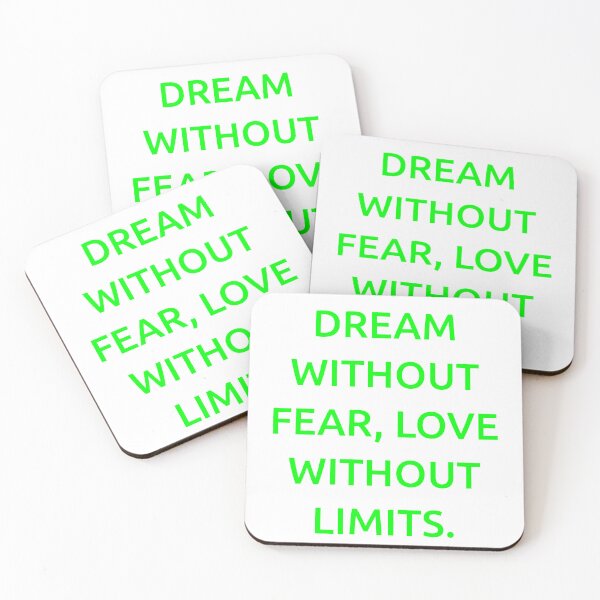 Item preview, Dream without fear, love without limits. designed and sold by IMCDT.