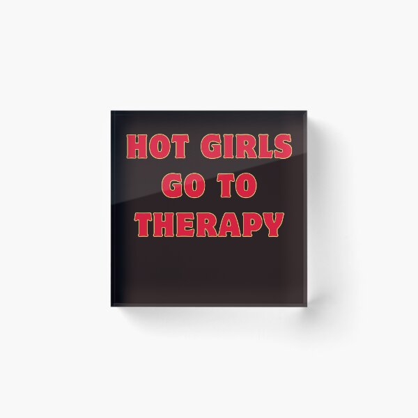 Item preview, Hot Girls Go to Therapy ,Mental Health Awareness designed and sold by ladylalitafanta.