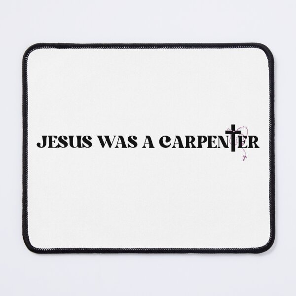 Item preview, jesus was a carpenter designed and sold by flying-ham.