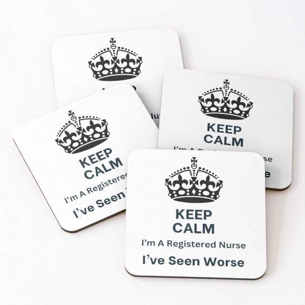 Item preview, Keep Calm I'm A Registered Nurse I've Seen Worse Black Text designed and sold by TugForkFinds.