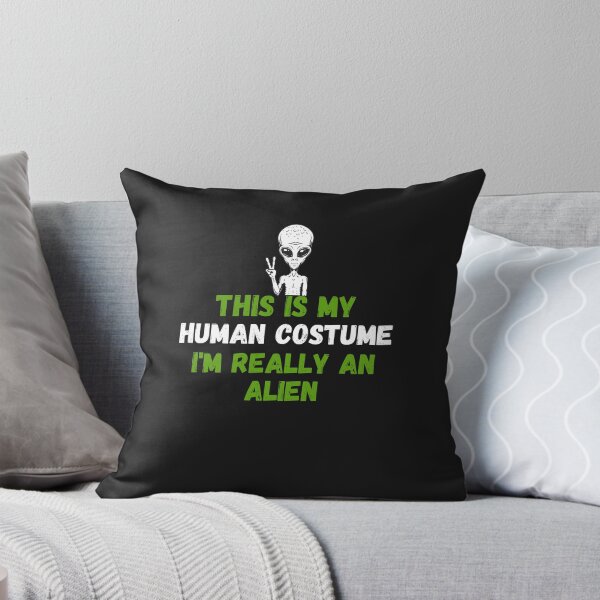 Item preview, This Is My Human Costume I'M Really an Alien designed and sold by vaggleTown.