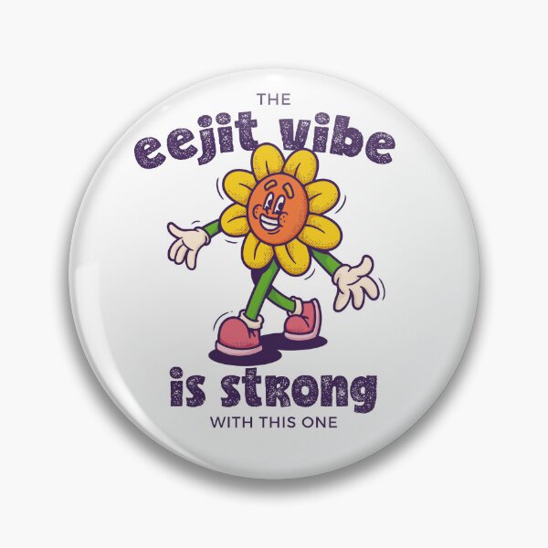 Item preview, Idiot Eejit Vibe is Strong - funny retro flower design designed and sold by TangoCharlieNZ.