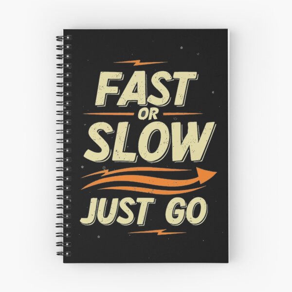 Item preview, Fast or slow just go  designed and sold by Coollzone.