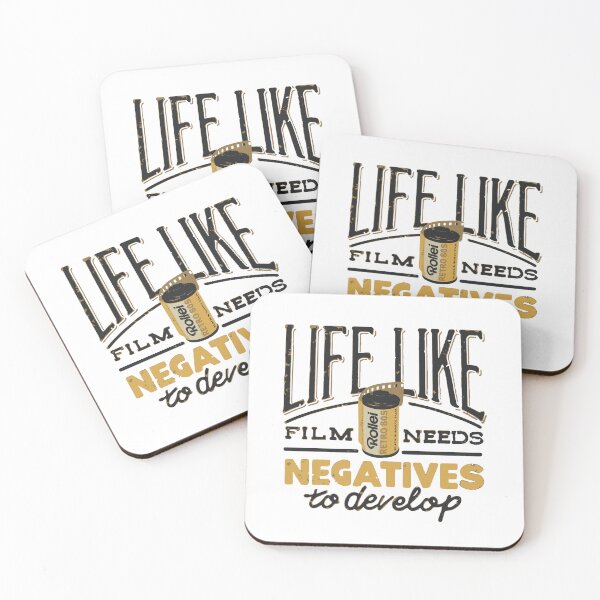 Item preview, Life, like film, needs negatives to develop designed and sold by colatudo.