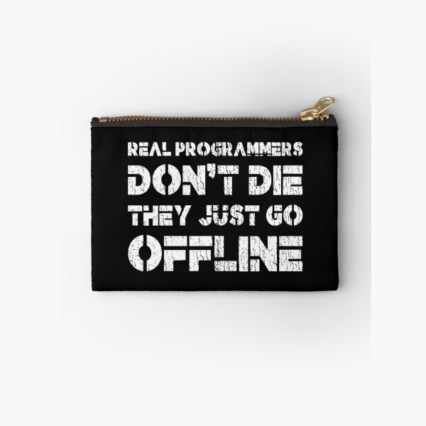 Item preview, Real Programmers Don't Die, They Just Go Offline - Programmer, Coder, Developer, Computer Engineer Humor (White Distressed Design) designed and sold by Spiprinto.