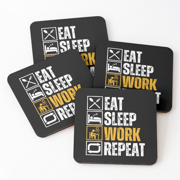 Item preview, Eat Sleep Work Repeat designed and sold by Designx99Shirt.