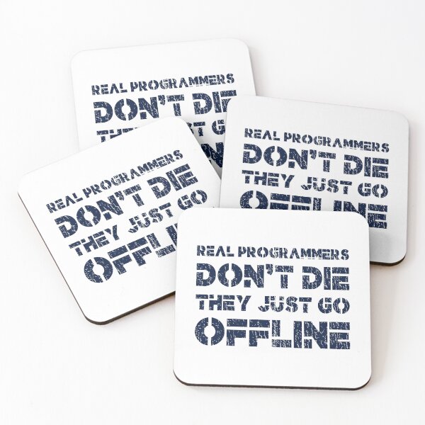 Item preview, Real Programmers Don't Die, They Just Go Offline - Programmer, Coder, Developer, Computer Engineer Humor (Dark Blue Distressed Design) designed and sold by Spiprinto.