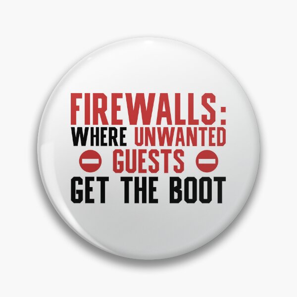 Item preview, Firewalls: Where Unwanted Guests Get The Boot - Programmer, Coder, Developer, Computer Engineer Humor (Red and Black Design) designed and sold by Spiprinto.