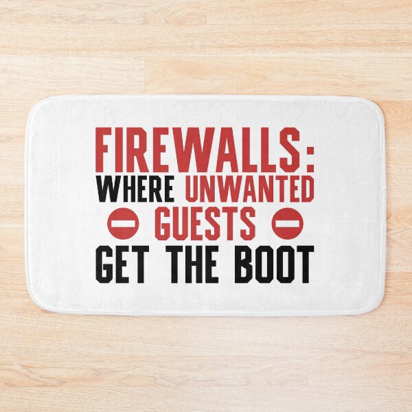 Item preview, Firewalls: Where Unwanted Guests Get The Boot - Programmer, Coder, Developer, Computer Engineer Humor (Red and Black Design) designed and sold by Spiprinto.