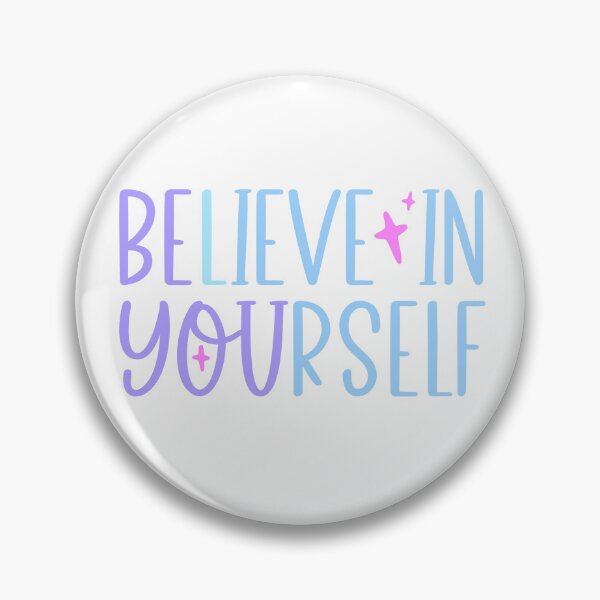 Item preview, Believe in Yourself designed and sold by tubeklon.