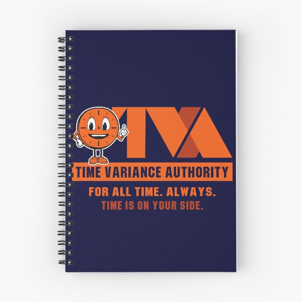 Item preview, TVA Time Variance Authority Time Is On Your Side designed and sold by Alema Art.
