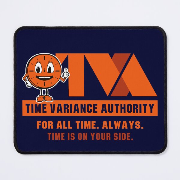 Item preview, TVA Time Variance Authority Time Is On Your Side designed and sold by Alema Art.