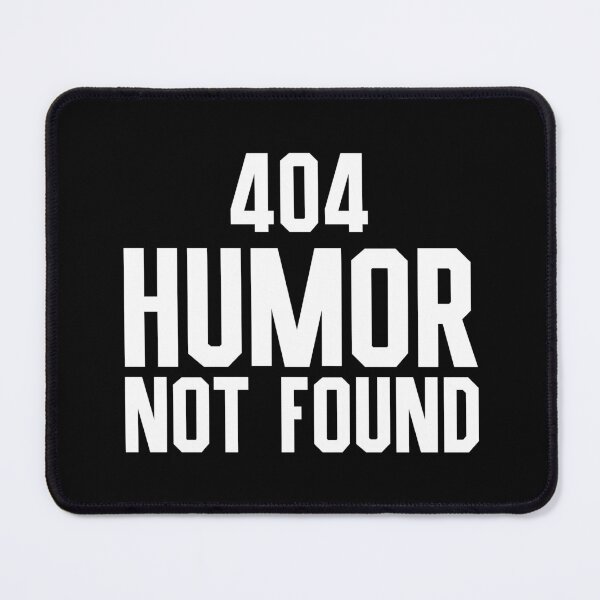Item preview, 404 Humor Not Found - Programmer, Coder, Developer, Computer Engineer Humor (White Design) designed and sold by Spiprinto.
