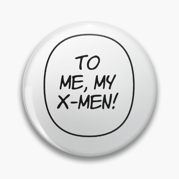 Item preview, To me, my x-men designed and sold by artworkmartins.