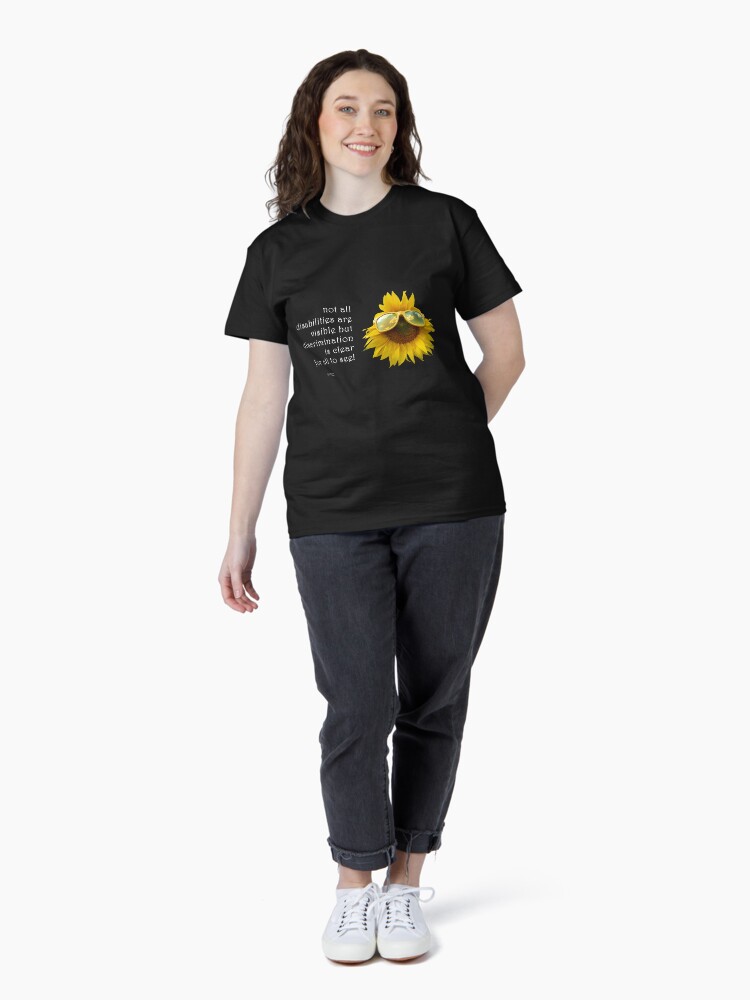 Thumbnail 4 of 7, Classic T-Shirt, Sunflower Sunglasses - Disability can be Invisible, Discrimination is Clear Quote designed and sold by FABulous-living.