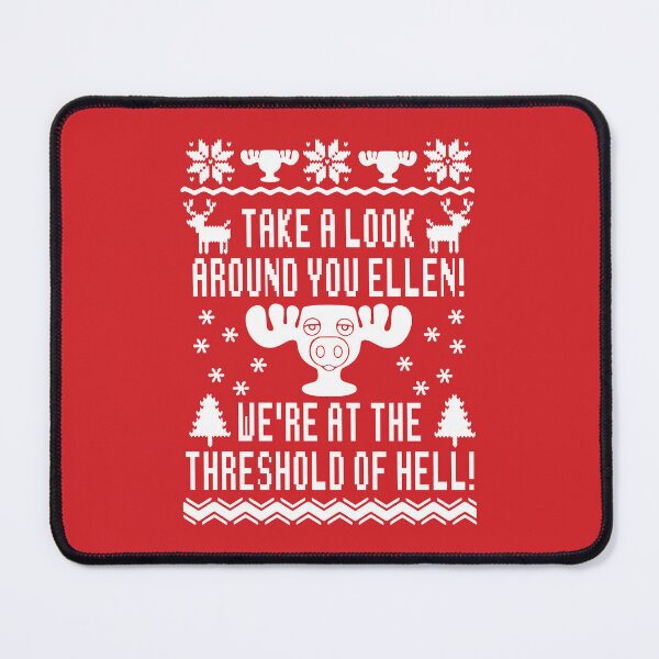 Item preview, Take a Look Around Ellen, We're At The Threshold of Hell! designed and sold by kjanedesigns.