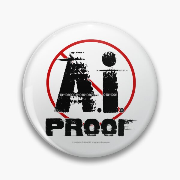 Item preview, AI Proof -  For Light Backgrounds designed and sold by The Imagination Source™.