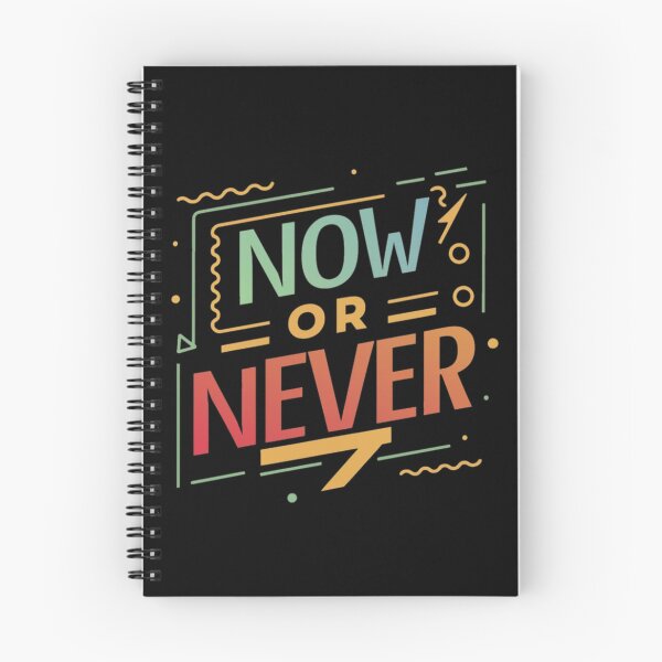 Item preview, Now or Never  designed and sold by Coollzone.