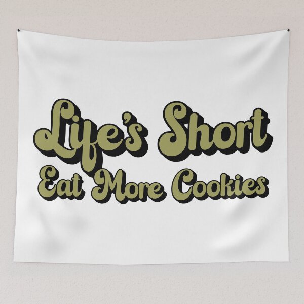 Item preview, Life's Short, Eat More Cookies - Cookie Lover and Cookie Day (Yellow Design) designed and sold by Spiprinto.