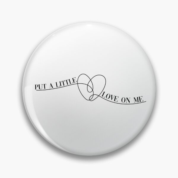 Item preview, Put A Little Love On Me designed and sold by OscarAndOphelia.