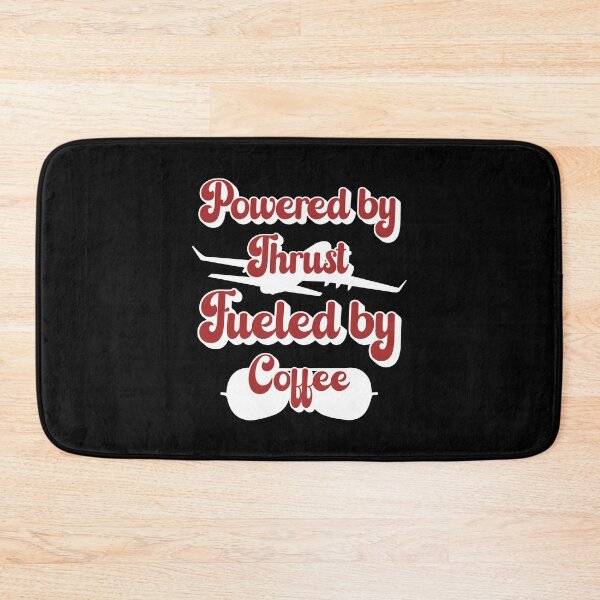 Item preview, Powered By Thrust, Fueled By Coffee - Aviation Pilot and Coffee Lover Humor (Red and White Design) designed and sold by Spiprinto.