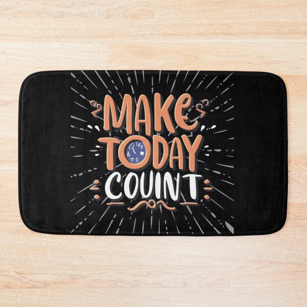 Item preview, Make today count  designed and sold by Coollzone.