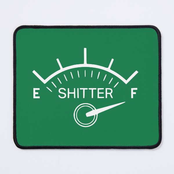 Item preview, Shitter Was Full designed and sold by kjanedesigns.
