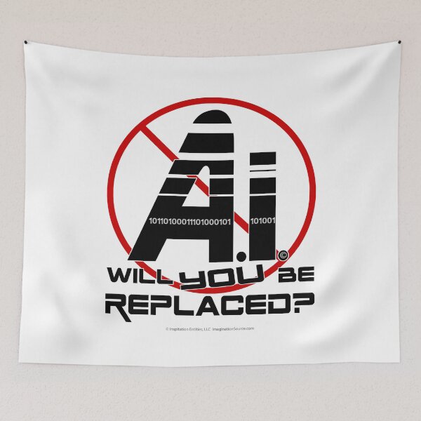 Item preview, No AI Will You Be Replaced? -  For Light Backgrounds designed and sold by The Imagination Source™.