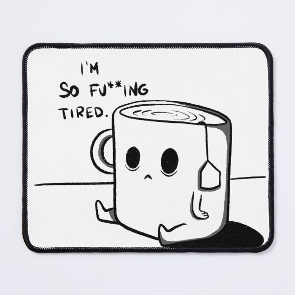 Item preview, funny cynical mug (i'm so fu**ing tired)  designed and sold by Stel99.