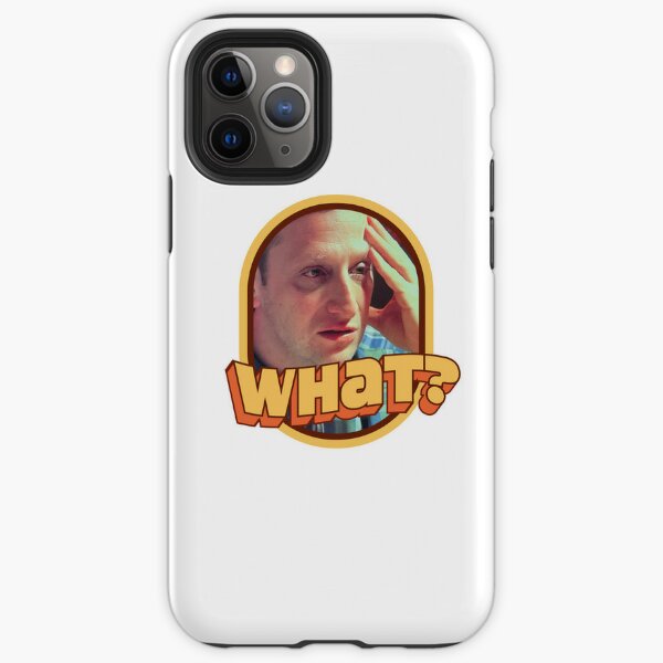 What? iPhone Tough Case