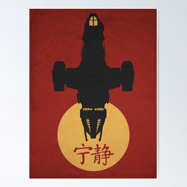 Firefly - Serenity Silhouette - Joss Whedon Poster