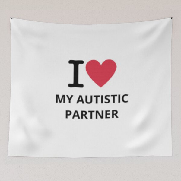 Item preview, I HEART MY AUTISTIC PARTNER designed and sold by KuntzRus.