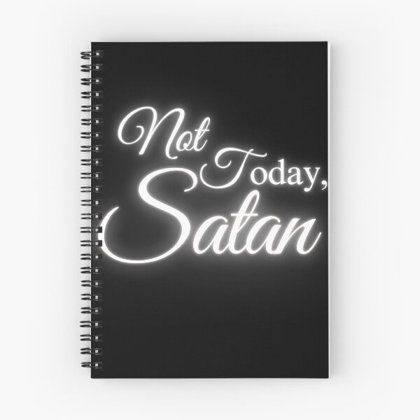 Item preview, Not Today Satan, to ward off negativity and embrace positive vibes. designed and sold by amchtakkosa1.