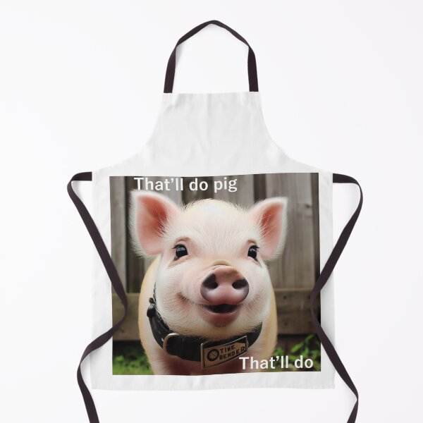 Item preview, That'll Do Pig, That'll do. designed and sold by TimeBender.