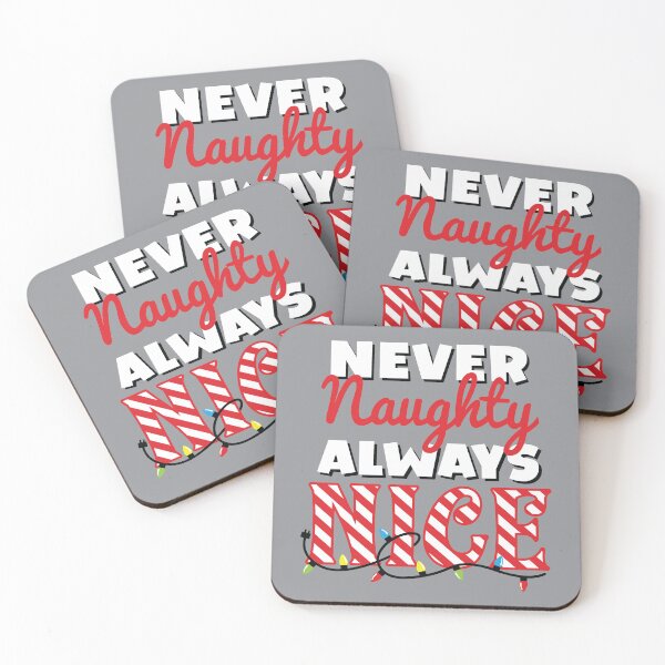 Item preview, Never Naughty Always Nice designed and sold by Chirpy-Llama.